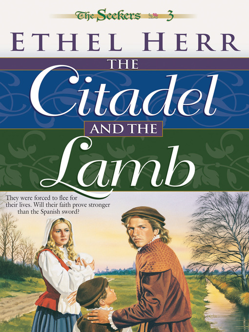 Title details for The Citadel and the Lamb by Ethel Herr - Available